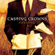 Cover art for album Lifesong by Casting Crowns