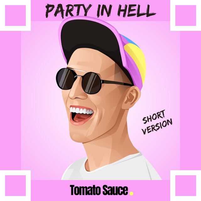 Party in Hell (Short Version)