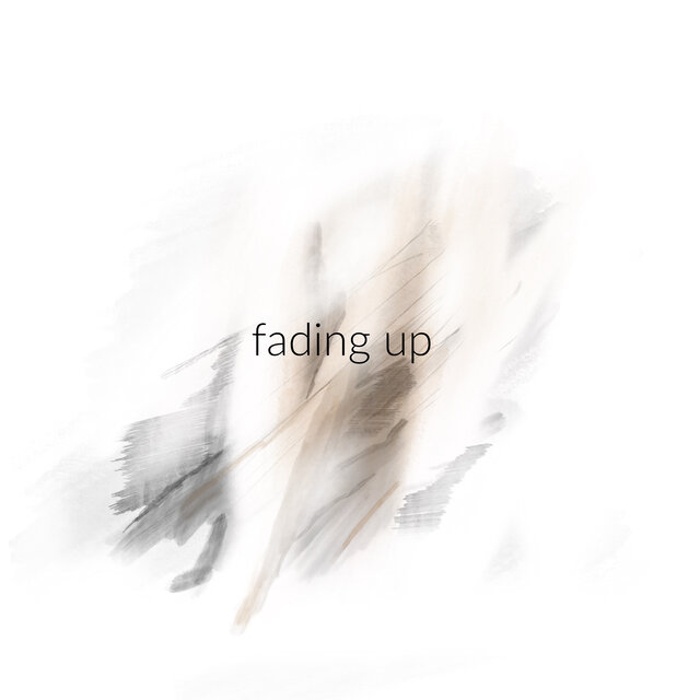 fading up