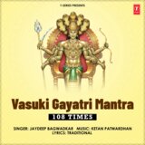 Vasuki Gayatri Mantra 108 Times
