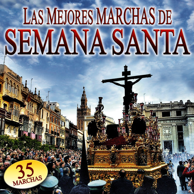 Las Mejores Marchas de Semana Santa