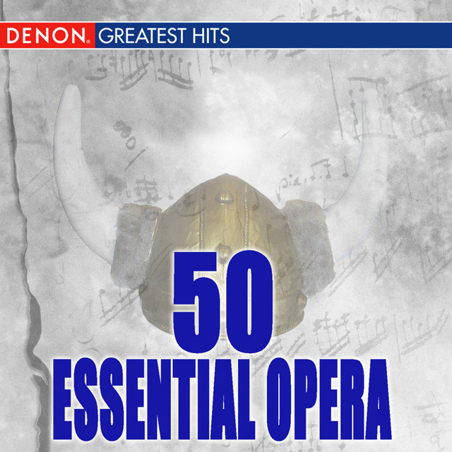 50 Essential Opera