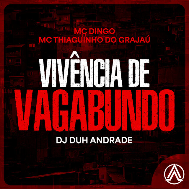 Vivência de Vagabundo