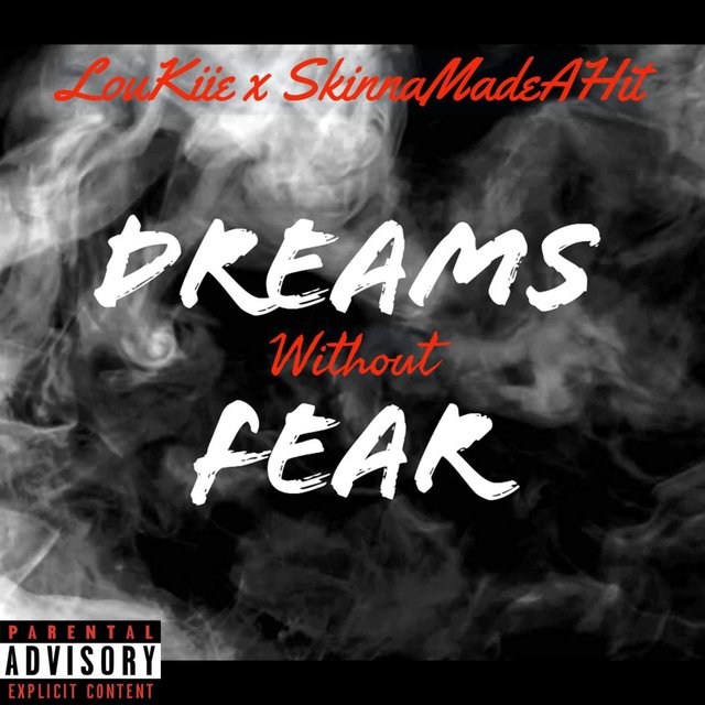 Dreams Without Fear