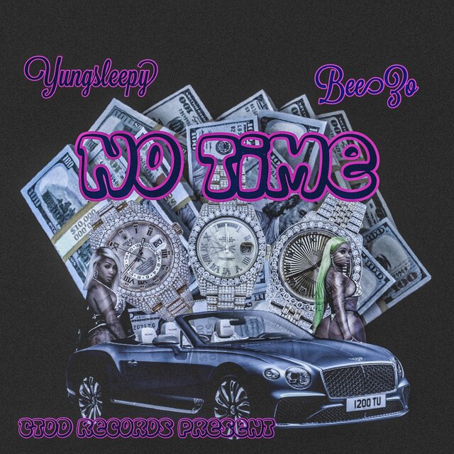 No Time (Deluxe)