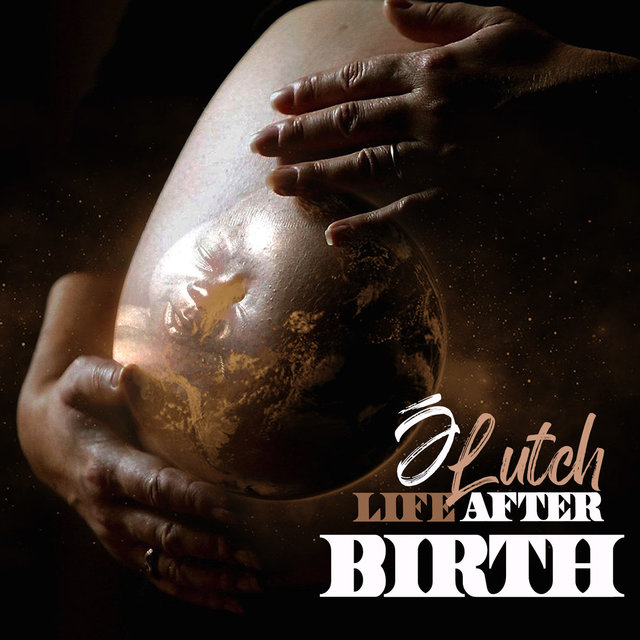 Life After Birth