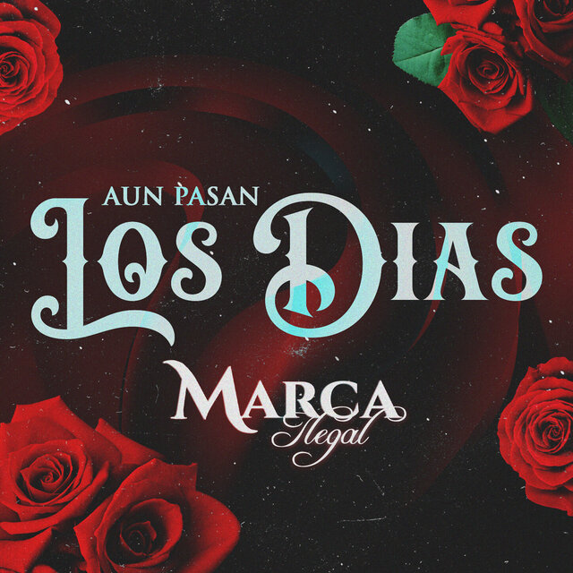 Aun Pasan Los Dias