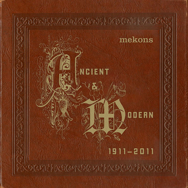 Ancient & Modern 1911-2011