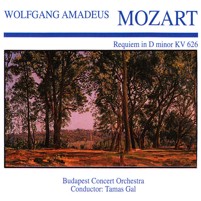 Wolfgang Amedeus Mozart: Requiem in D Minor KV 626