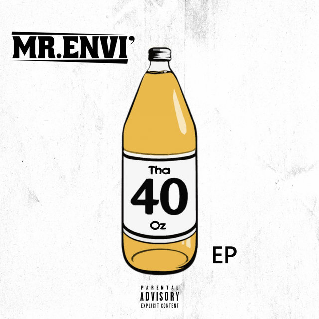 Tha 40oz EP