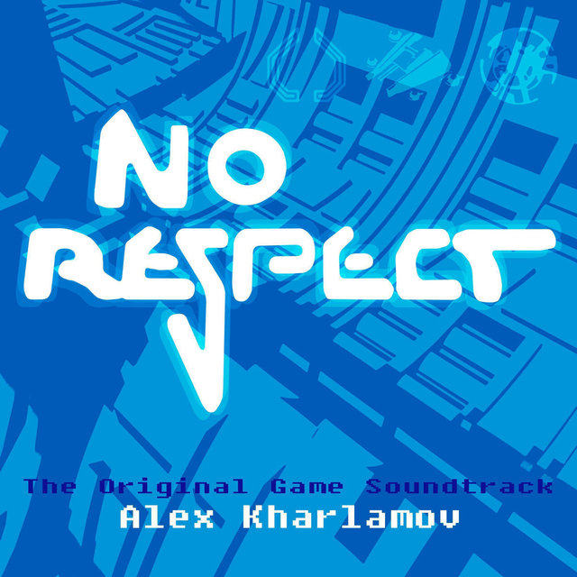 No Respect (Original Game Soundtrack)