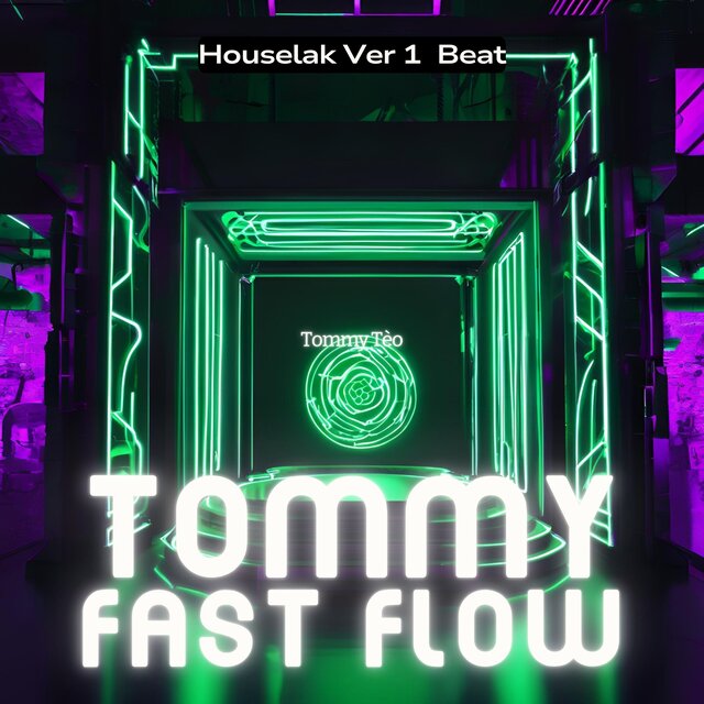 Tommy Fast Flow (Houselak Ver 1 Beat)