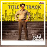 Lucky Baskhar (Title Track)