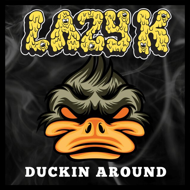 DUCKIN AROUND