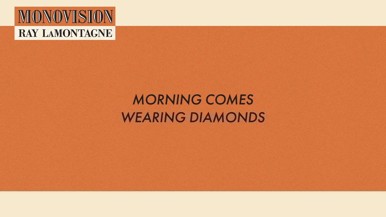 Morning Comes Wearing Diamonds (Lyric Video)