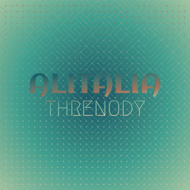 Alitalia Threnody
