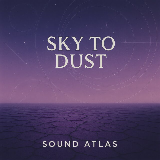 Sky To Dust