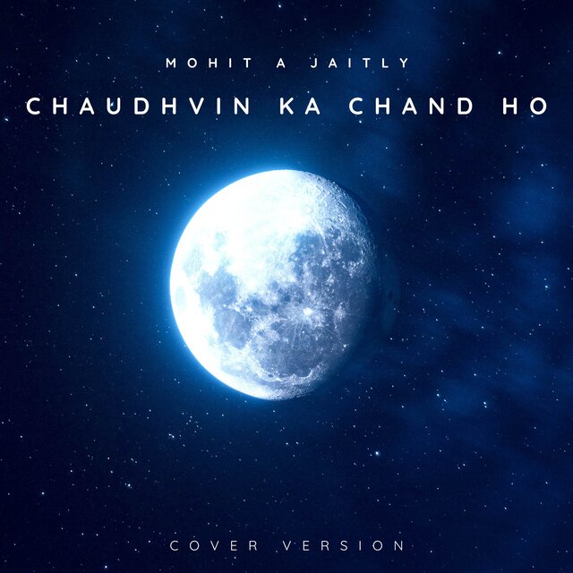 Chaudhvin Ka Chand Ho