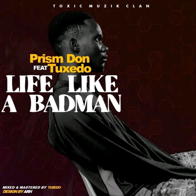 Life like A Badman
