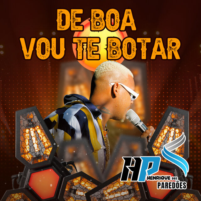 De Boa Vou Te Botar
