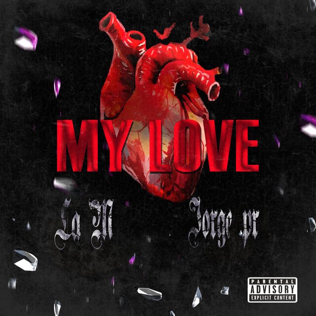 My Love (feat. Jorge PR)