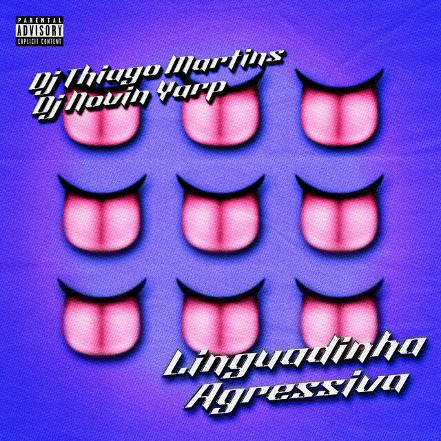 LINGUADINHA AGRESSIVA