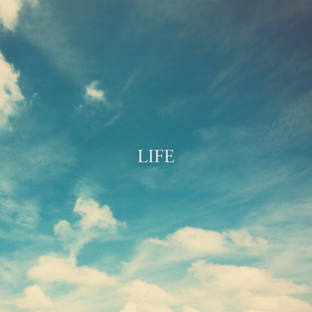 LIFE
