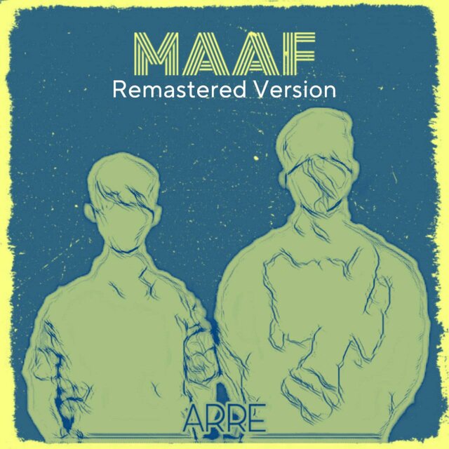 Maaf (Remastered Version)