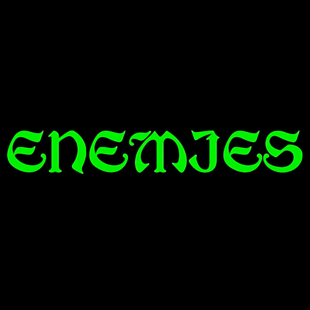 Enemies