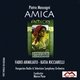 Cover art for album Amica by Fabio Armiliato, Katia Ricciarelli, Walter Donati, Elia Padovan