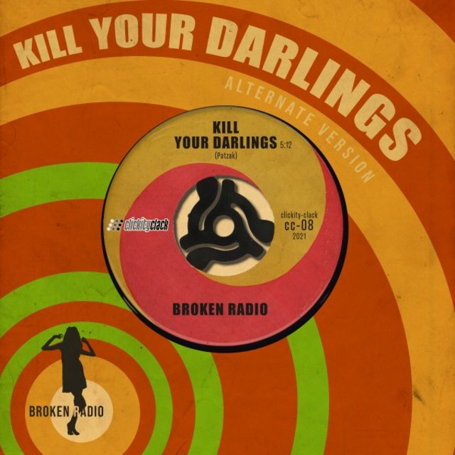 Kill Your Darlings (Alternate Version)