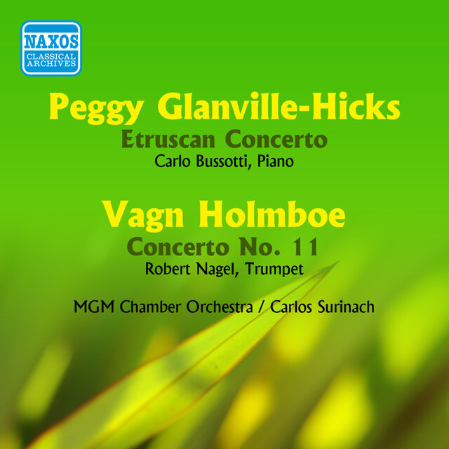 Glanville-Hicks: Etruscan Concerto / Holmboe: Concerto No. 11 (Surinach) (1956)