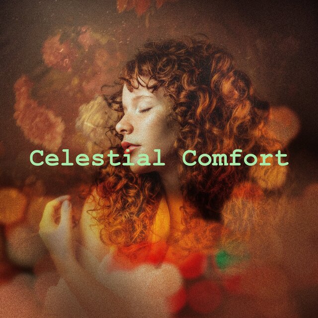 Celestial Comfort