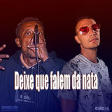Deixe Que Falem da Nata