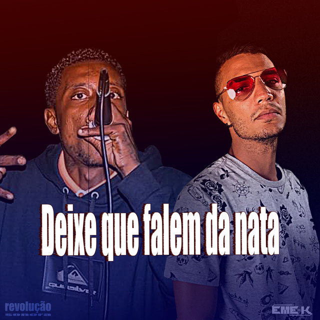 Deixe Que Falem da Nata