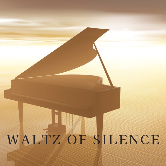 Waltz of Silence