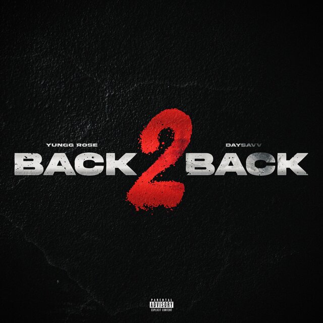 Back 2 Back (feat. Daysavv)