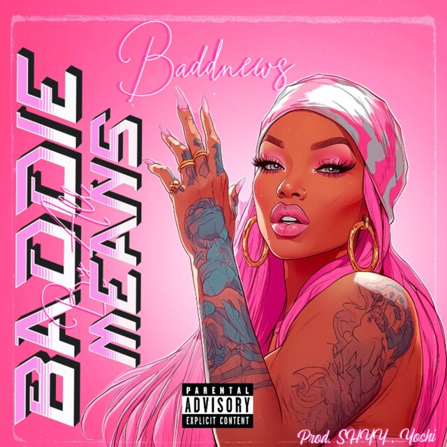 Baddie By All Means