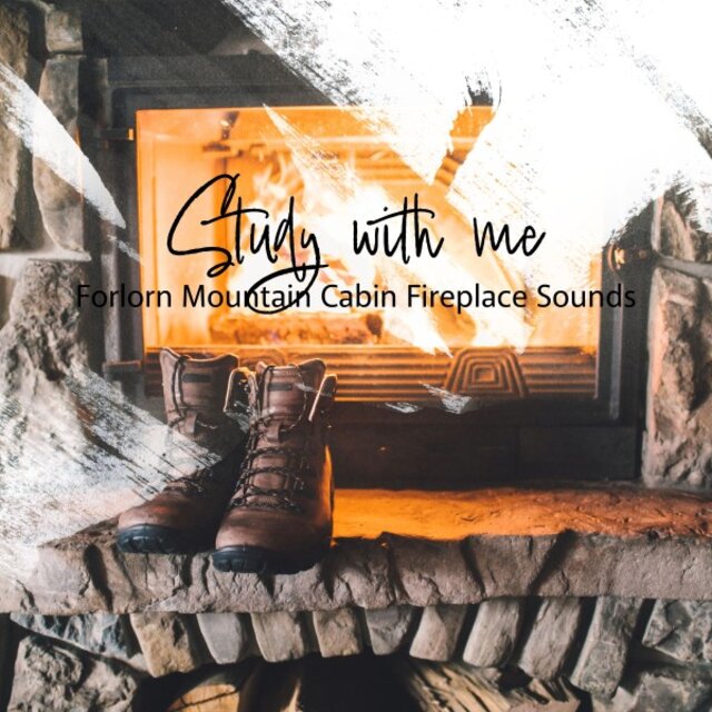 Study with Me: Forlorn Mountain Cabin Fireplace Sounds