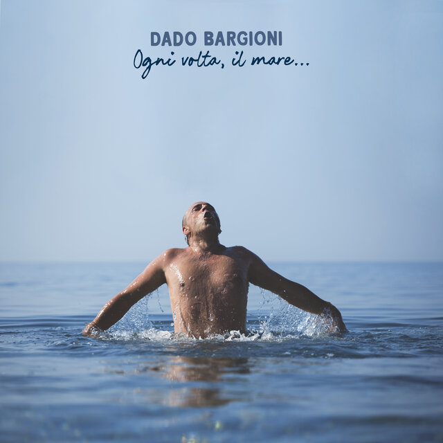 Ogni Volta, il Mare