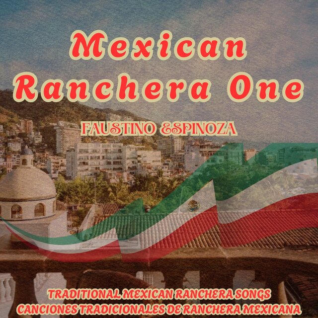 Mexican Ranchera One