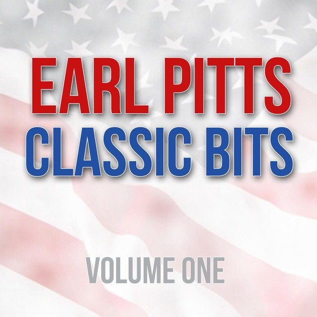 Earl Pitts Classics, Vol. 1