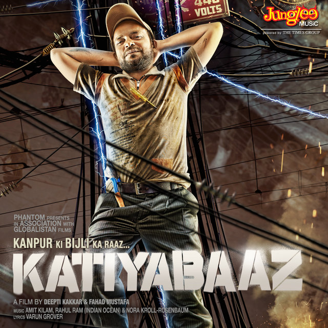 Katiyabaaz (Original Motion Picture Soundtrack)