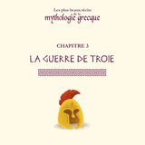La guerre de Troie - Pt.7