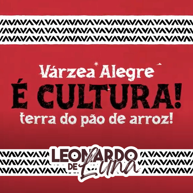 Varzea Alegre É Cultura, Terra do Pão de Arroz