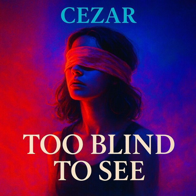 Too Blind To See