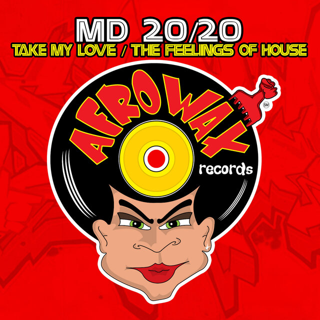 Cover art for album Take My Love / The Feelings Of House by MD 20/20