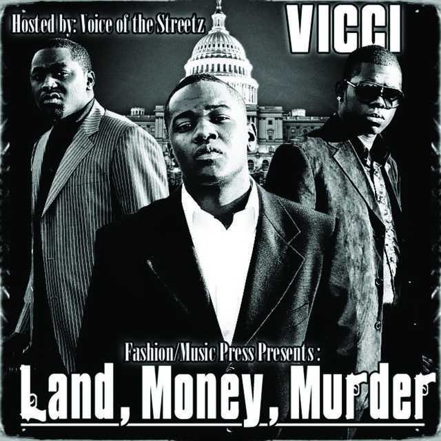 Land, Money, Murder: Mixtape Hosted by Voice of Da Streetz