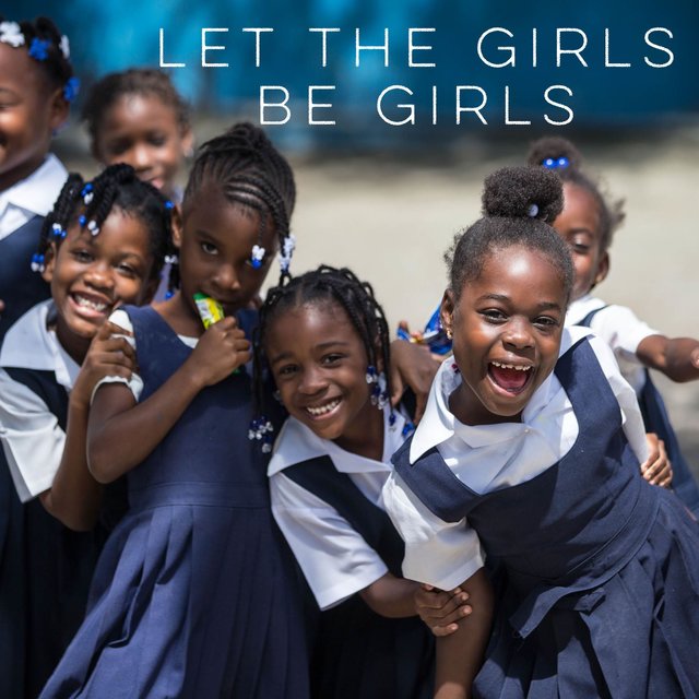 Let The Girls Be Girls
