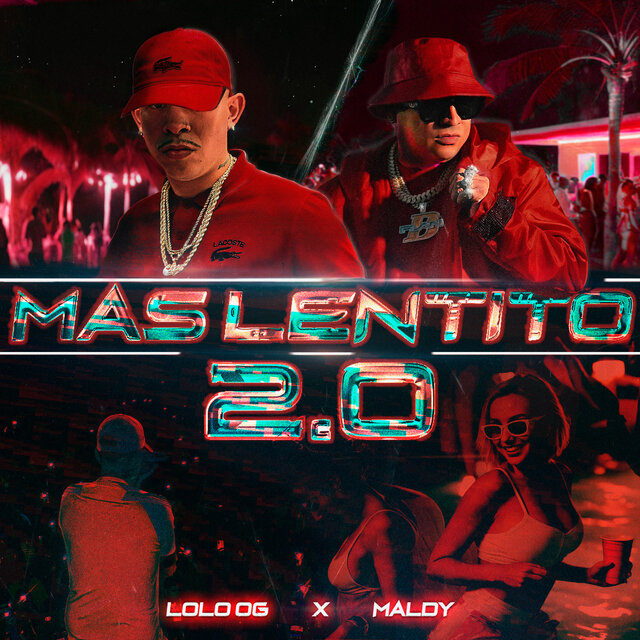 Mas Lentito 2.0